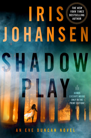 Shadow Play Eve Duncan 19 By Iris Johansen
