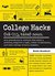 College Hacks by Keith Bradford