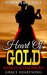 Historical Western Romance Heart Of Gold (Redmond's Gold #1) by Grace Heartsong
