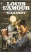 Kilkenny by Louis L'Amour Kilkenny by Louis L'Amour