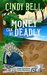 Money Can Be Deadly (Sage Gardens #2) by Cindy Bell