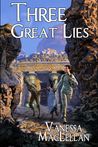 Three Great Lies
