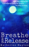 Breathe and Release cover