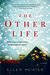 The Other Life by Ellen Meister