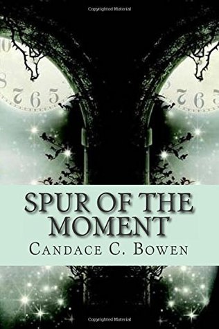 Spur of the Moment (Bronwyn Chase, #1)
