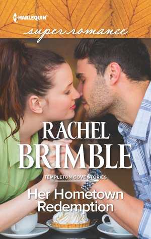 Her Hometown Redemption(Templeton Cove 5)
