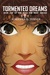 Tormented Dreams (Miss the Mark, #1) by Adrienna Turner