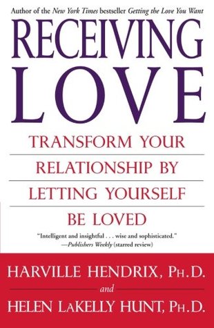 receiving-love-transform-your-relationship-by-letting-yourself-be-loved