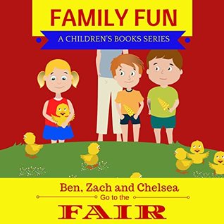 kids-book-let-s-go-to-the-fair-illustrated-kids-book-for-ages-2-8-family-fun-kids-books-series