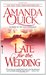 Late for the Wedding (Lake/March, # 3) by Amanda Quick