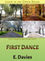 First Dance by E. Davies
