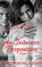 An Indecent Proposition (Indecent, #1) by Stephanie Julian