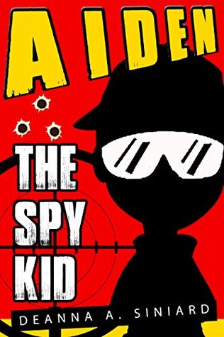 SPY BOOK : AIDEN THE SPY KID Book 1 - mystery for children ,spy books ...