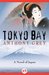 Tokyo Bay A Novel of Japan by Anthony Grey