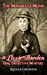 The Minuscule Monk A Lizzie Borden, Girl Detective Mystery by Richard Behrens