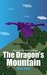 The Dragon's Mountain, Book Two: The Hidden Village