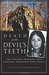 Death on the Devil's Teeth The Strange Murder That Shocked Suburban New Jersey (True Crime) by Jesse P. Pollack