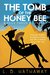 The Tomb of the Honey Bee (Posie Parker Mystery #2) by L.B. Hathaway