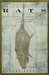Rats: Observations on the History & Habitat of the City's Most Unwanted Inhabitants
