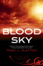 Blood Sky by Traci L. Slatton