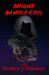 Night Whispers by Matthew J. Pallamary