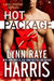 Hot Package (Hostile Operations Team, #3) by Lynn Raye Harris