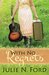 With No Regrets by Julie N. Ford