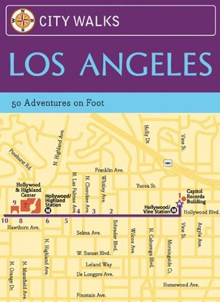 City Walks: Los Angeles: 50 Adventures on Foot por Eric Hiss PDF iBook EPUB