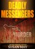 Deadly Messengers by Susan May