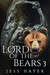 Lord of the Bears 3 by Jess Hayek