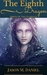 Birth of The Guardian - The Eighth Dragon by Jason M. Daniel