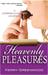 Heavenly Pleasures (Corinna Chapman, #2) by Kerry Greenwood