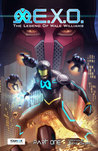 E.X.O. - The Legend of Wale Williams Part One, #1.1