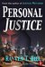 Personal Justice (Jake and Annie Lincoln, #7) by Rayven T. Hill