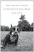 You Had Me at Woof How Dogs Taught Me the Secrets of Happiness by Julie Klam