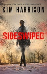 Sideswiped (The Peri Reed Chronicles, #0.5)