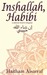 Inshallah, Habibi by Haitham Alsarraf