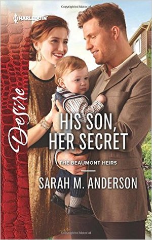 His Son, Her Secret(The Beaumont Heirs 4)
