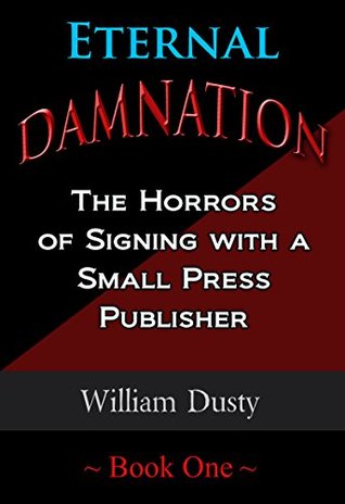 eternal-damnation-the-horrors-of-signing-with-a-small-press-publisher