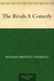 The Rivals A Comedy by Richard Brinsley Sheridan