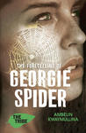 The Foretelling of Georgie Spider (The Tribe, #3)