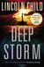 Deep Storm (Jeremy Logan, #1) by Lincoln Child