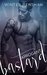 Arrogant Bastard (Arrogant, #1) by Winter Renshaw