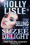The Selling of Suzee Delight cover