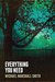 Everything You Need Short Stories by Michael Marshall Smith