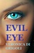Evil Eye by Veronica Di Grigoli