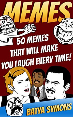 MEMES: 50 Memes That Will Make You Laugh Every Time ...