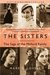 The Sisters The Saga of the Mitford Family by Mary S. Lovell