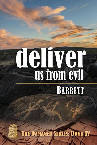 Deliver Us From Evil by Barrett