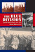 The Blue Division Spanish Blood in Russia, 1941-1945 by Xavier Moreno Juliá